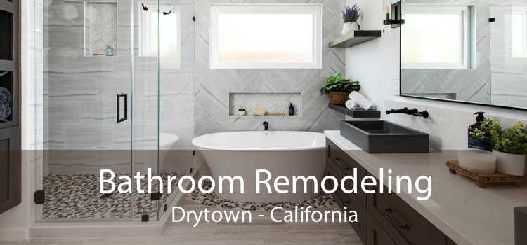 Bathroom Remodeling Drytown - California