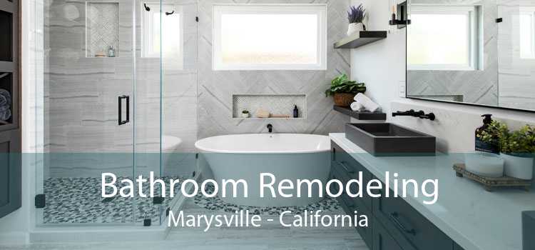 Bathroom Remodeling Marysville - California