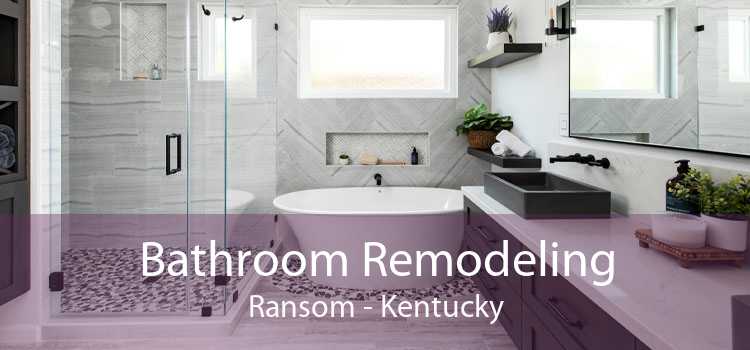 Bathroom Remodeling Ransom - Kentucky