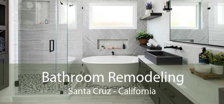 Bathroom Remodeling Santa Cruz - California