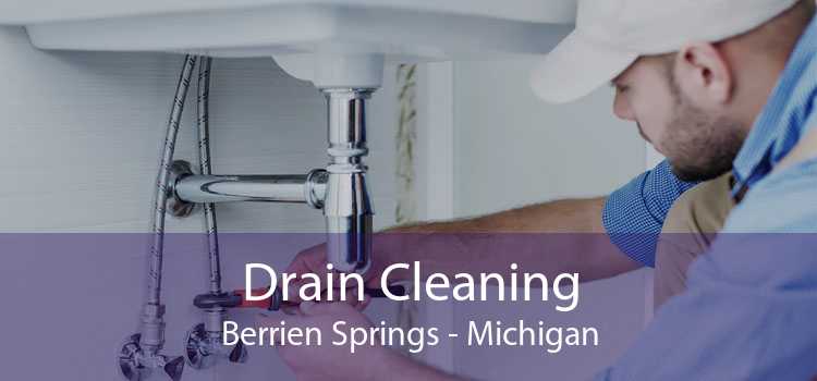 Drain Cleaning Berrien Springs - Michigan