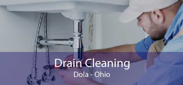 Drain Cleaning Dola - Ohio