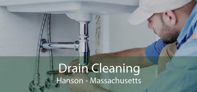Drain Cleaning Hanson - Massachusetts