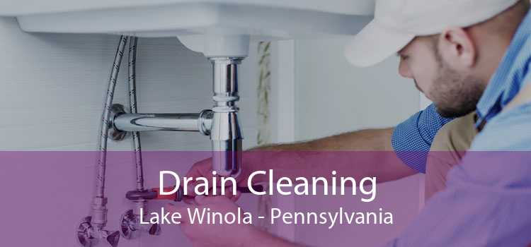 Drain Cleaning Lake Winola - Pennsylvania