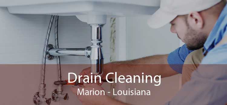 Drain Cleaning Marion - Louisiana