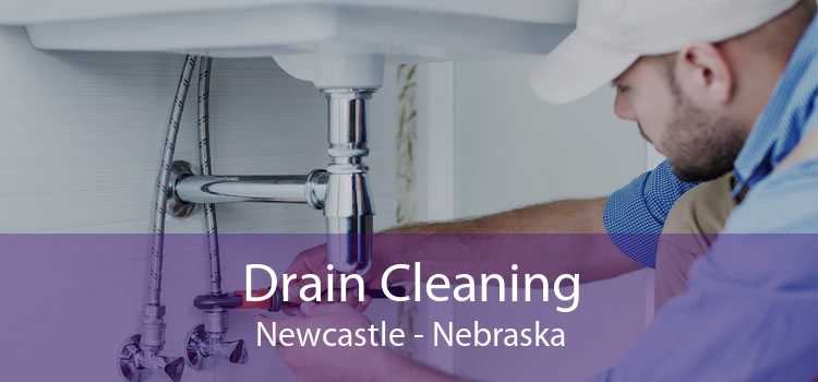 Drain Cleaning Newcastle - Nebraska