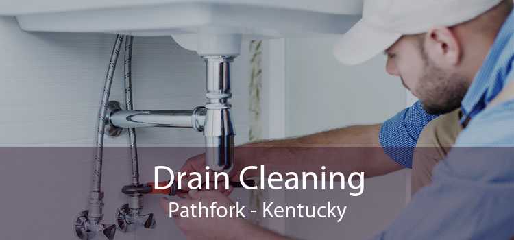 Drain Cleaning Pathfork - Kentucky