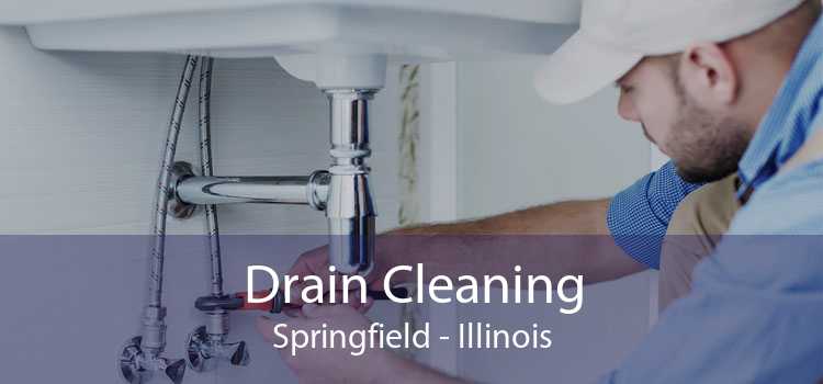 Drain Cleaning Springfield - Illinois