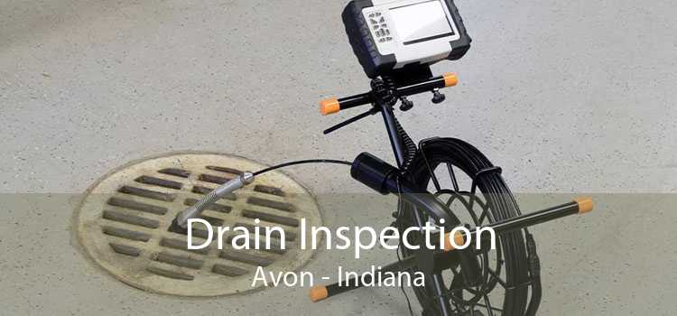 Drain Inspection Avon - Indiana