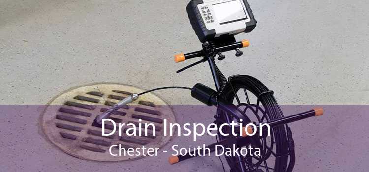 Drain Inspection Chester - South Dakota