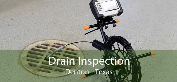 Drain Inspection Denton - Texas