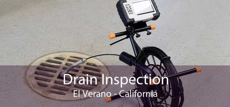 Drain Inspection El Verano - California