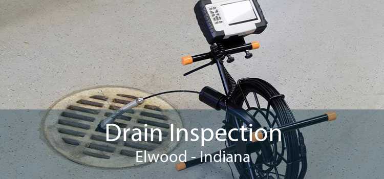 Drain Inspection Elwood - Indiana