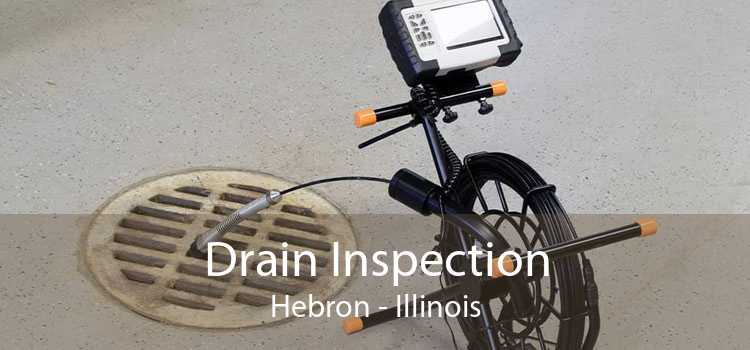 Drain Inspection Hebron - Illinois