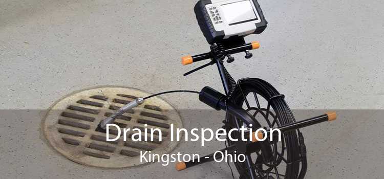 Drain Inspection Kingston - Ohio