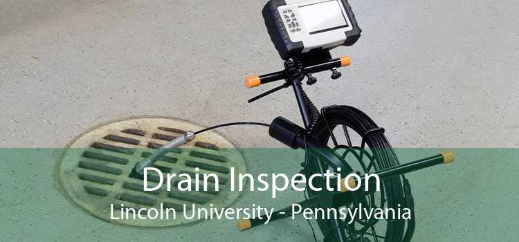 Drain Inspection Lincoln University - Pennsylvania