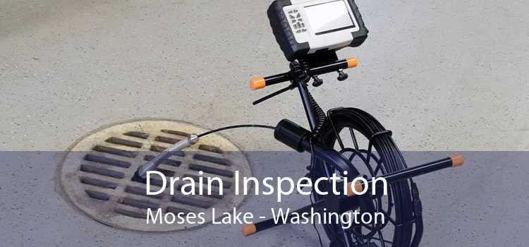 Drain Inspection Moses Lake - Washington