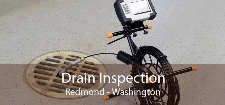 Drain Inspection Redmond - Washington