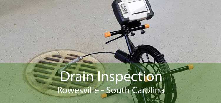 Drain Inspection Rowesville - South Carolina