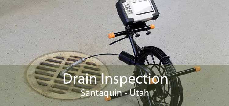 Drain Inspection Santaquin - Utah
