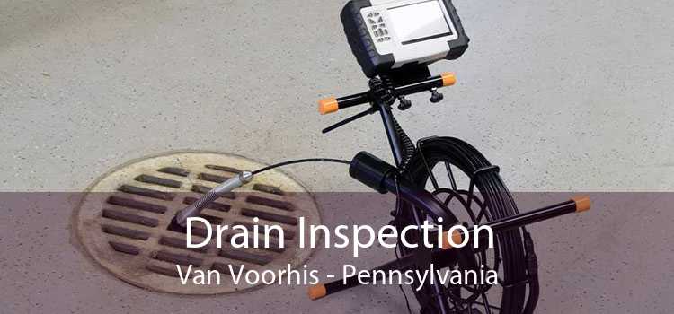 Drain Inspection Van Voorhis - Pennsylvania
