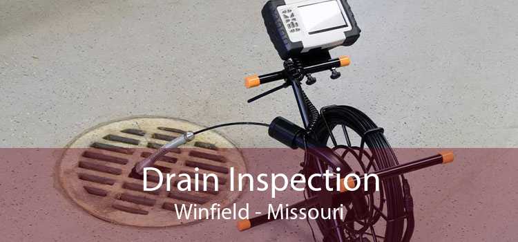 Drain Inspection Winfield - Missouri
