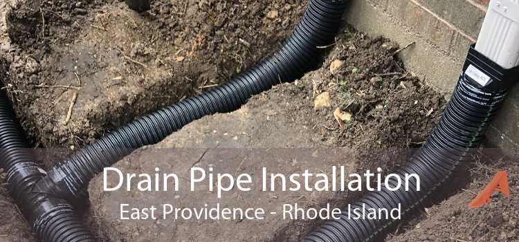 Drain Pipe Installation East Providence - Rhode Island