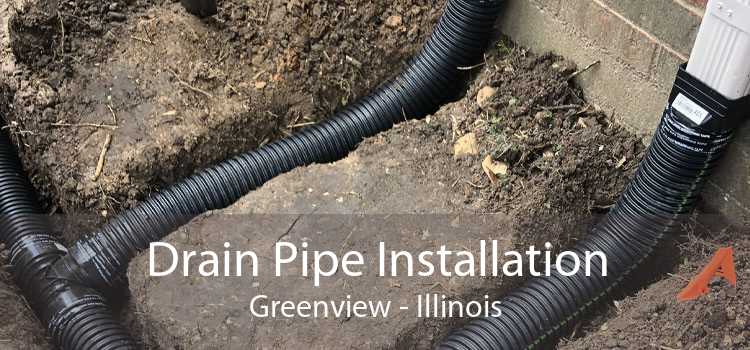 Drain Pipe Installation Greenview - Illinois