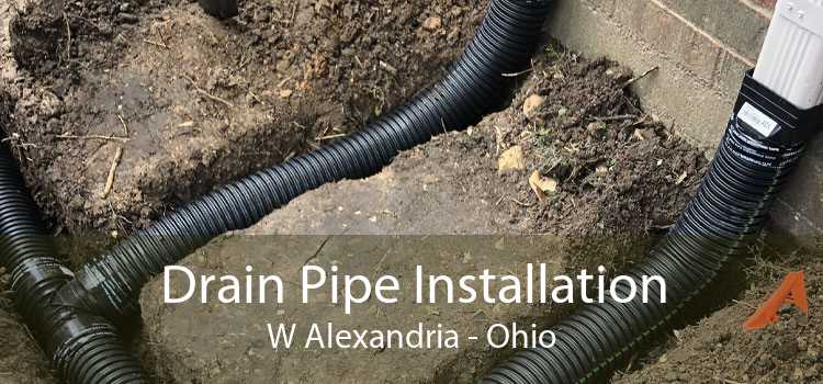 Drain Pipe Installation W Alexandria - Ohio
