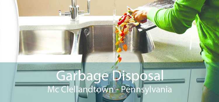 Garbage Disposal Mc Clellandtown - Pennsylvania