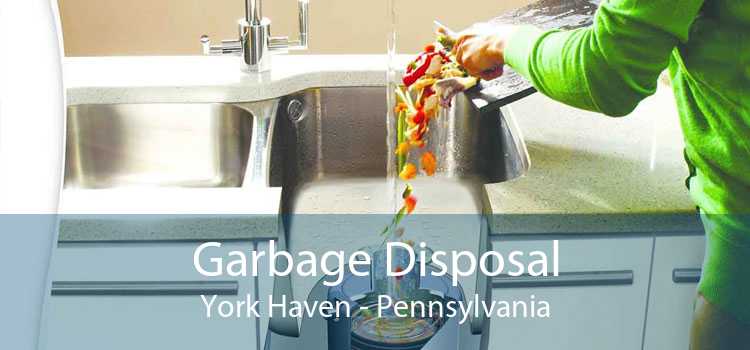 Garbage Disposal York Haven - Pennsylvania