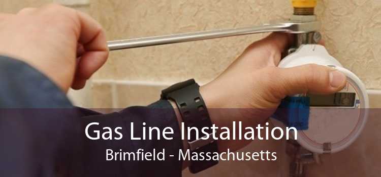 Gas Line Installation Brimfield - Massachusetts