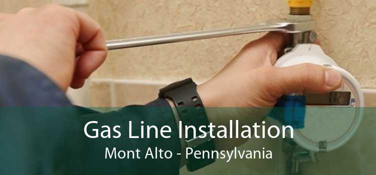 Gas Line Installation Mont Alto - Pennsylvania