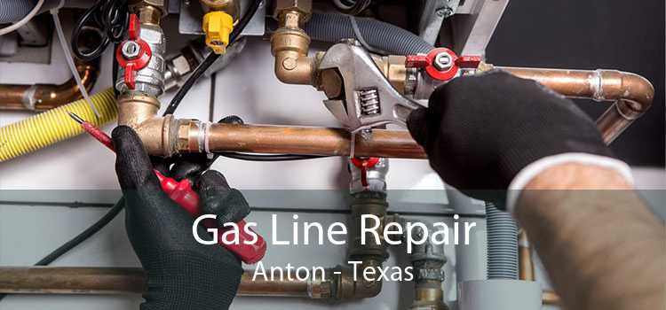 Gas Line Repair Anton - Texas
