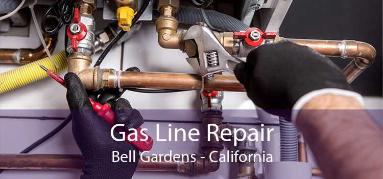 Gas Line Repair Bell Gardens - California