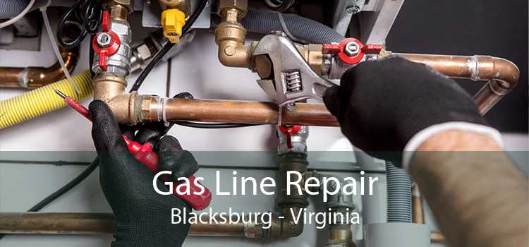 Gas Line Repair Blacksburg - Virginia