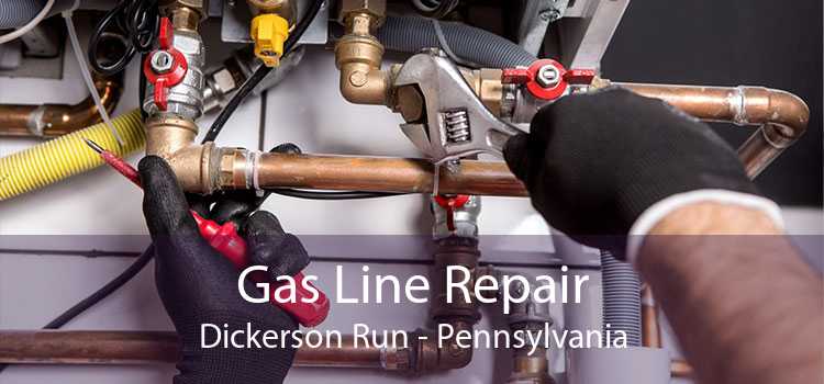 Gas Line Repair Dickerson Run - Pennsylvania