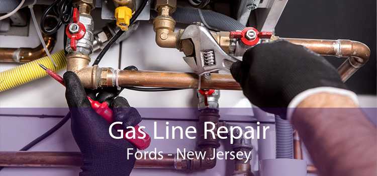 Gas Line Repair Fords - New Jersey