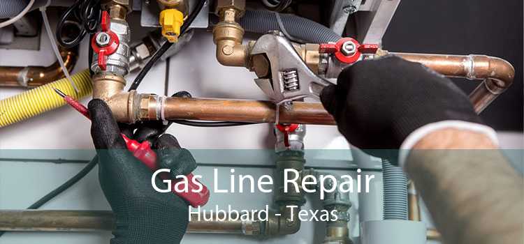 Gas Line Repair Hubbard - Texas