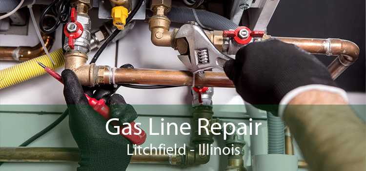 Gas Line Repair Litchfield - Illinois