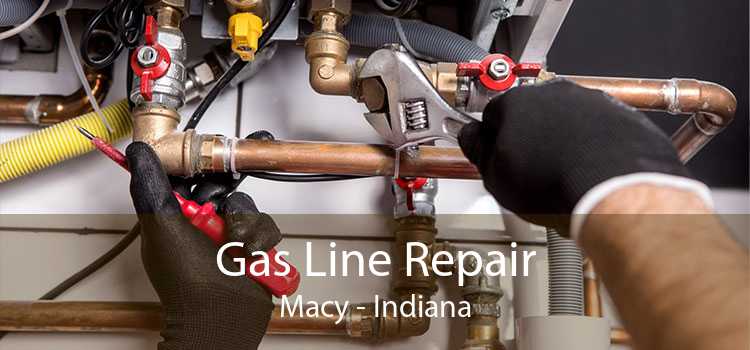 Gas Line Repair Macy - Indiana