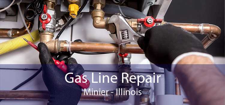 Gas Line Repair Minier - Illinois