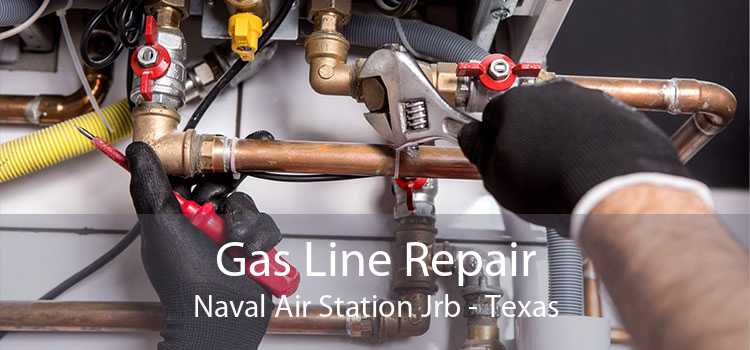 Gas Line Repair Naval Air Station Jrb - Texas