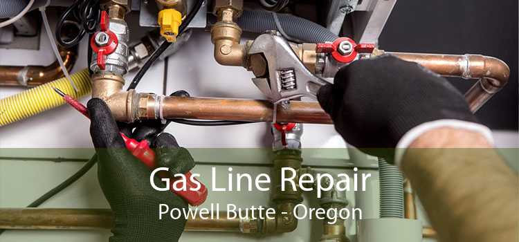 Gas Line Repair Powell Butte - Oregon