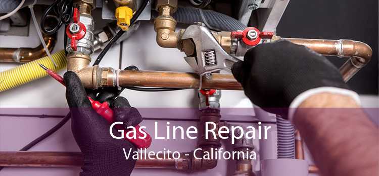 Gas Line Repair Vallecito - California