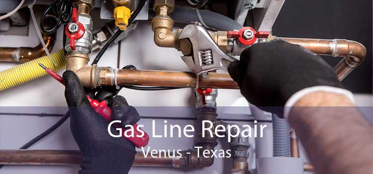 Gas Line Repair Venus - Texas
