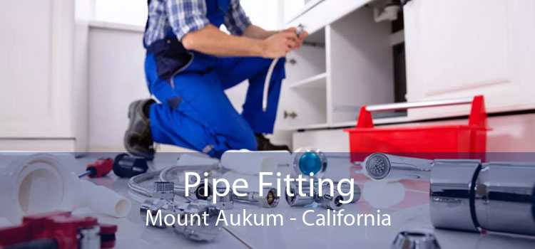 Pipe Fitting Mount Aukum - California