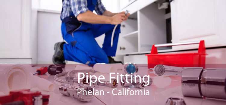 Pipe Fitting Phelan - California
