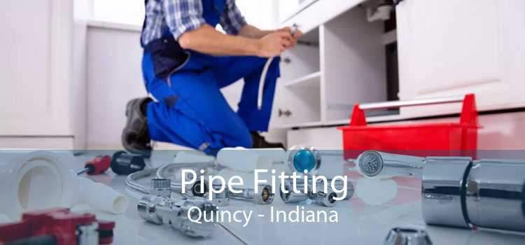 Pipe Fitting Quincy - Indiana
