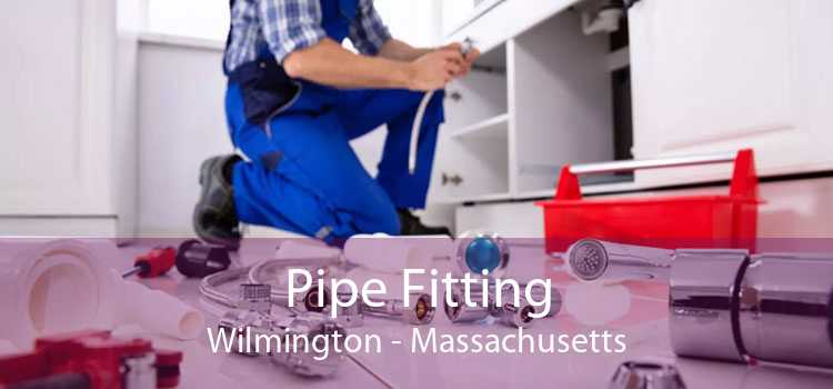 Pipe Fitting Wilmington - Massachusetts